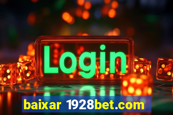 baixar 1928bet.com